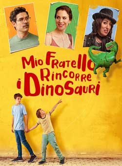 locandina Mio fratello rincorre i dinosauri