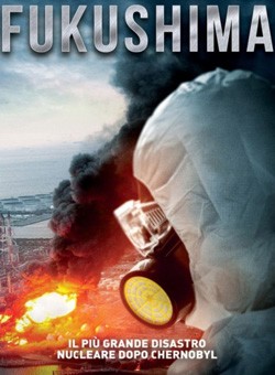 locandina Fukushima